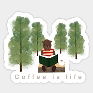 Coffee is life Sticker